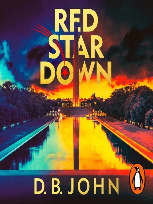 Title details for Red Star Down by D. B. John - Wait list